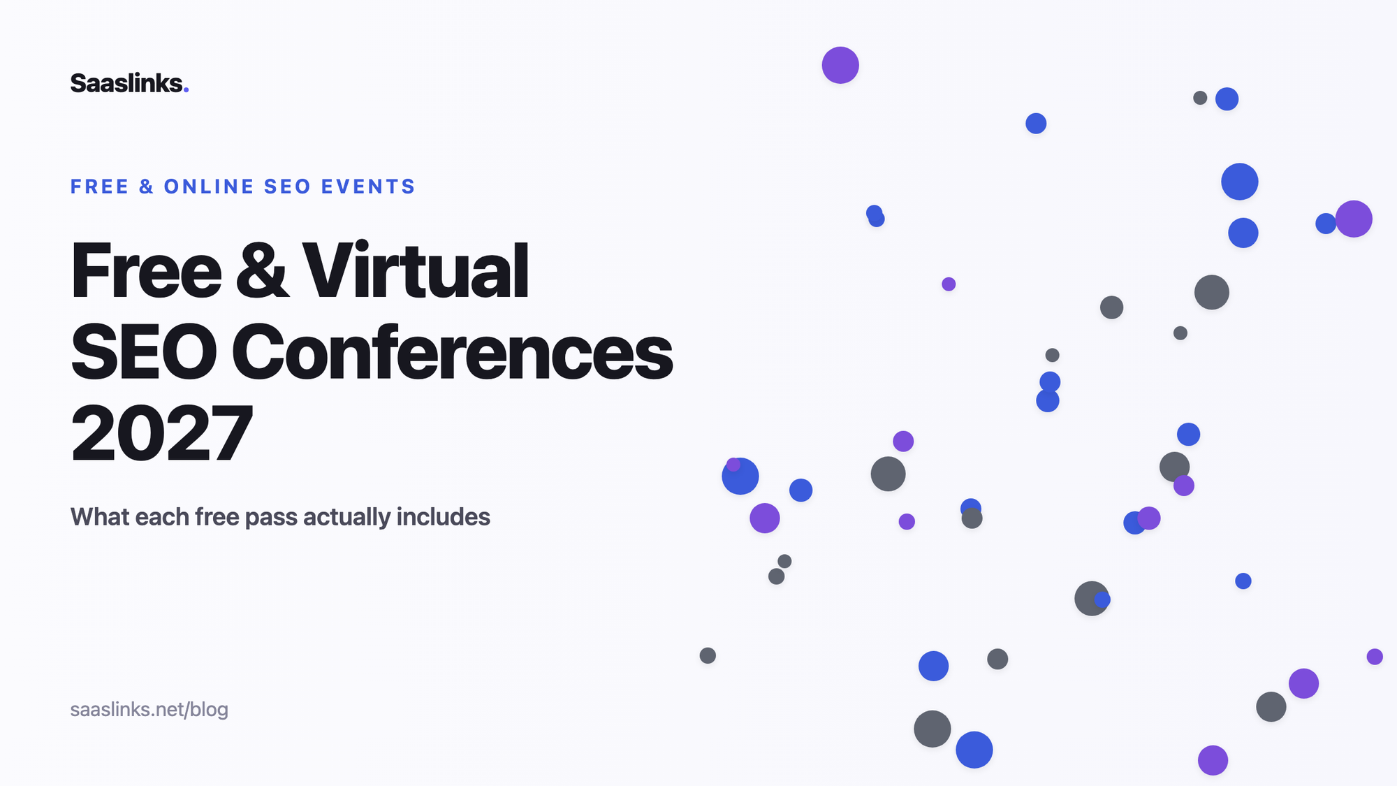Free SEO Conferences 2027: Free Tickets and Virtual Events Checked