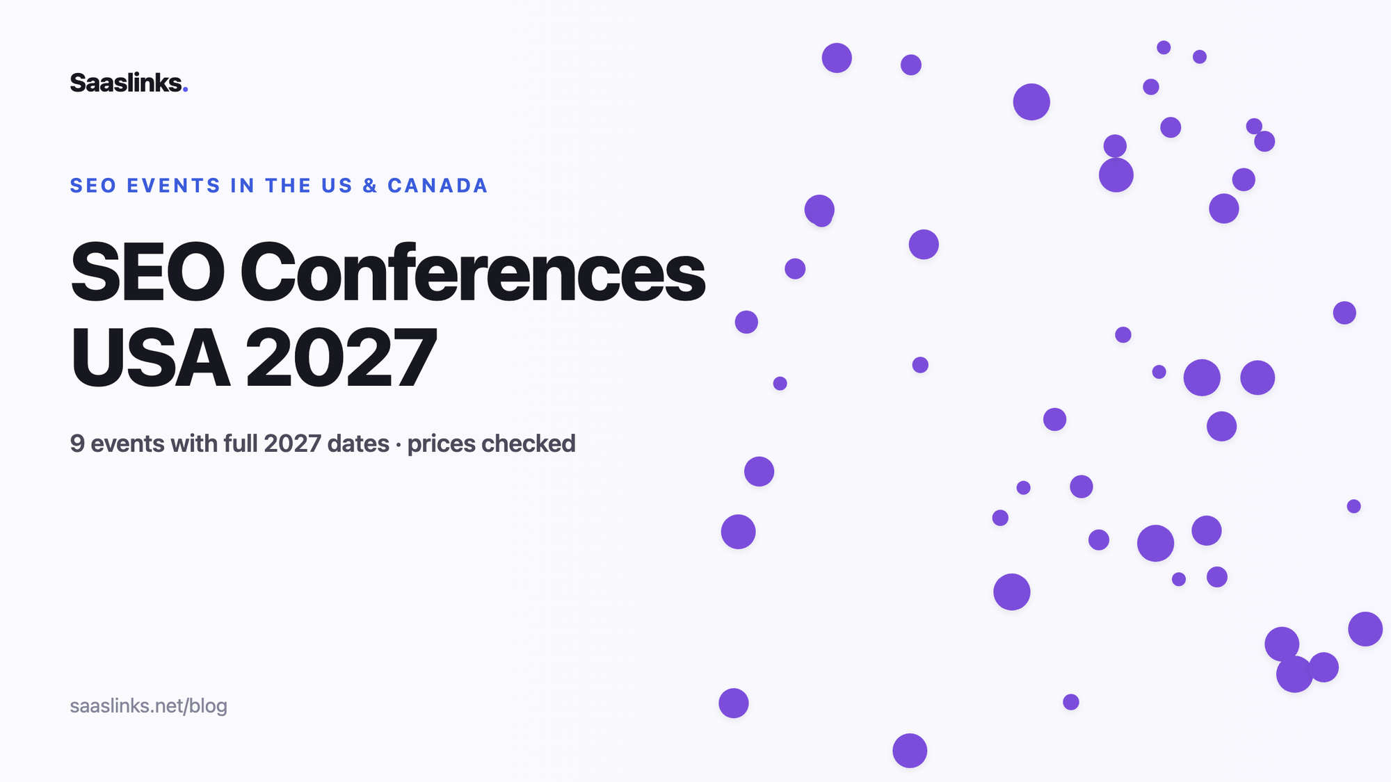 SEO Conferences USA 2027: Dates, Prices and Which to Pick