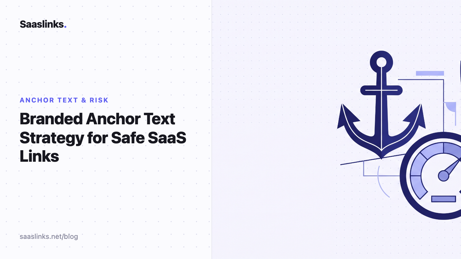 Branded Anchor Text Strategy for Safe SaaS Links