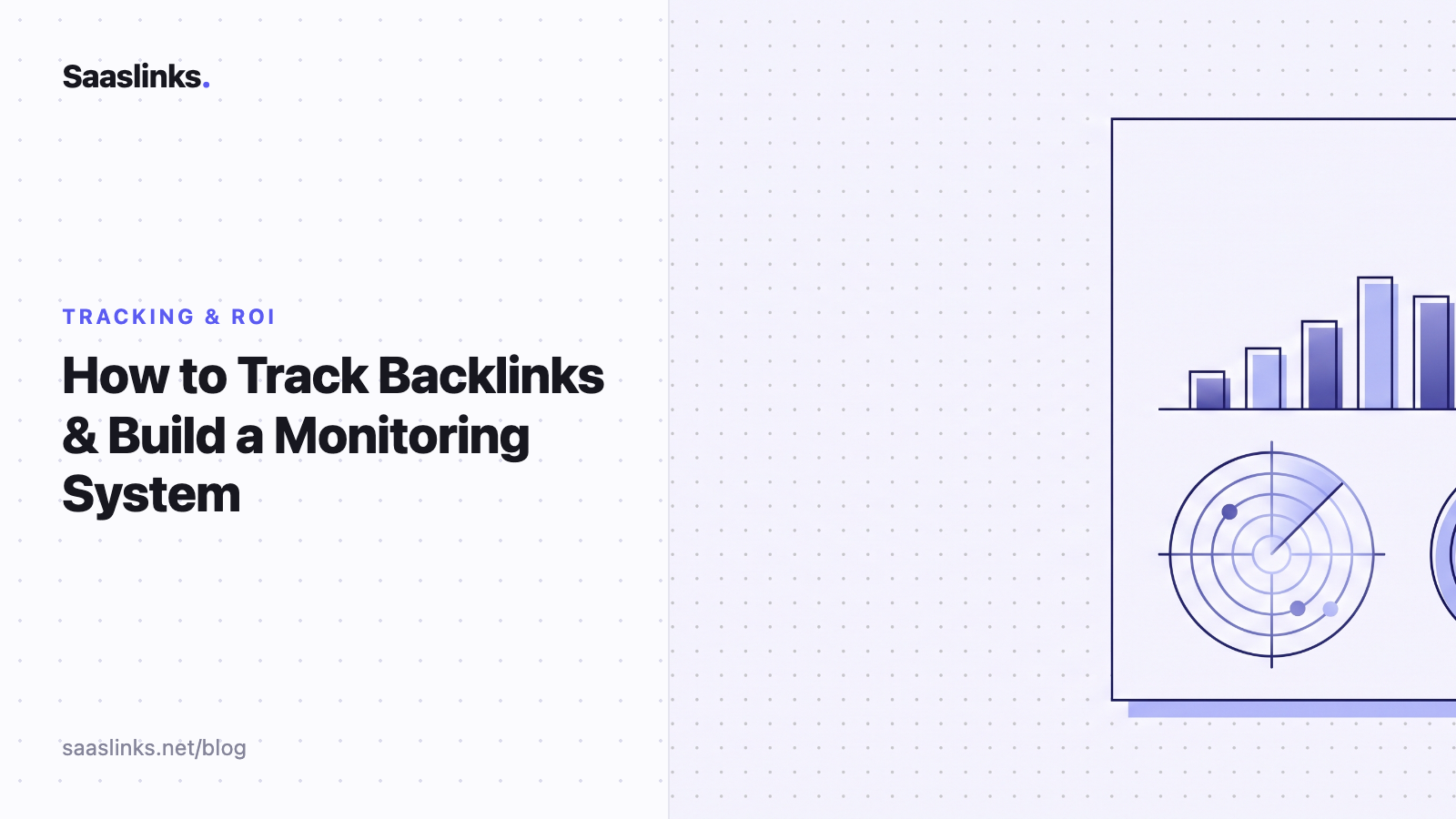 How to Monitor Backlinks: A Tracking System That Actually Works