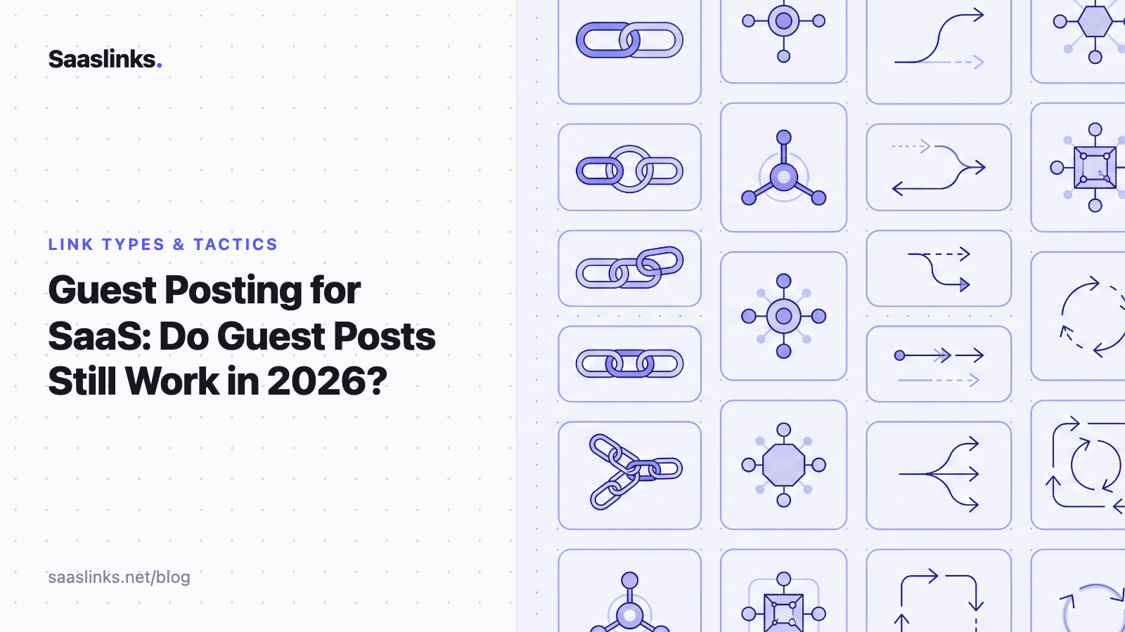 Guest Posting for SaaS: Do Guest Posts Still Work in 2026?