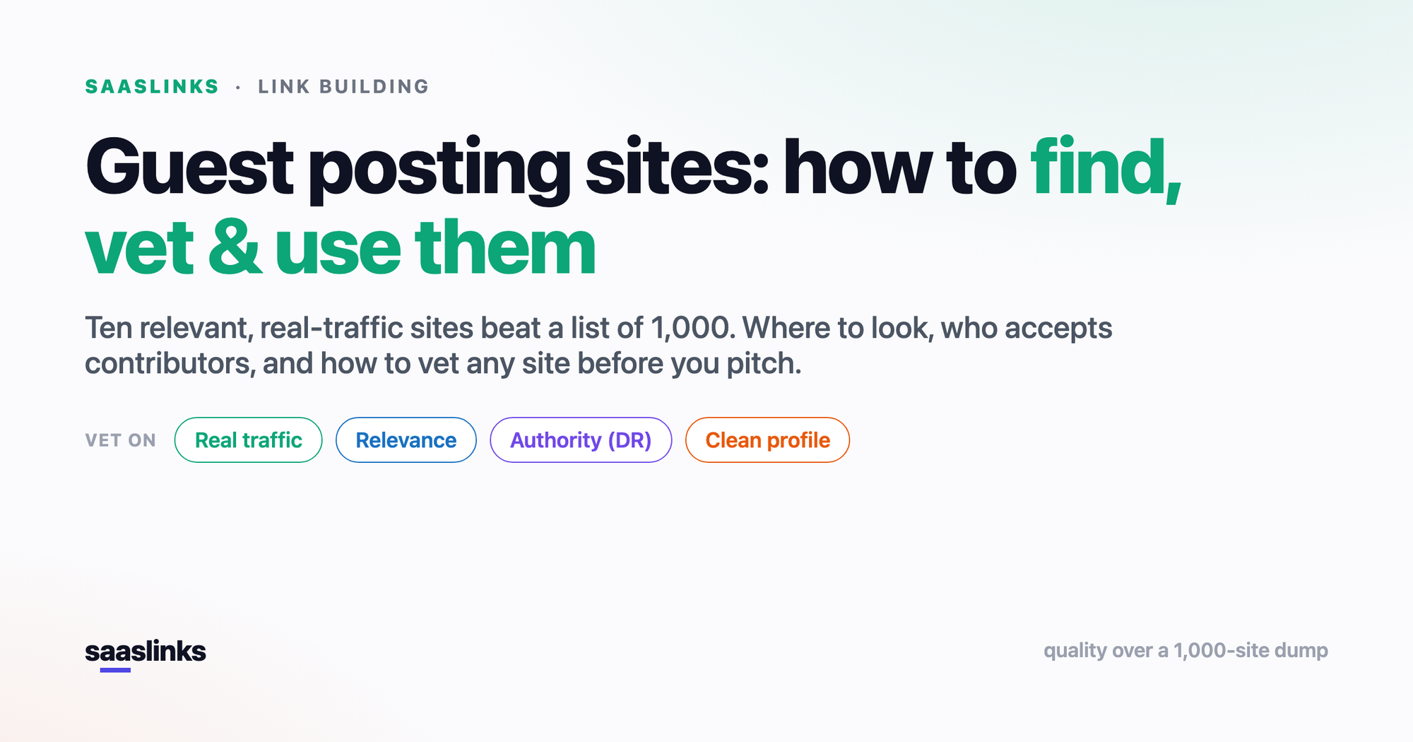 Guest Posting Sites: How to Find, Vet & Use Them in 2026