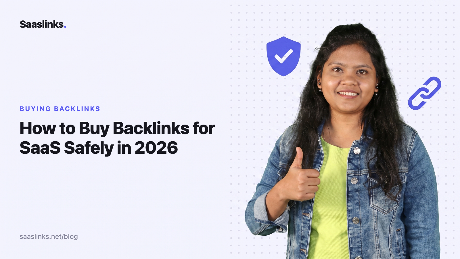 How to Buy Backlinks for SaaS Safely in 2026