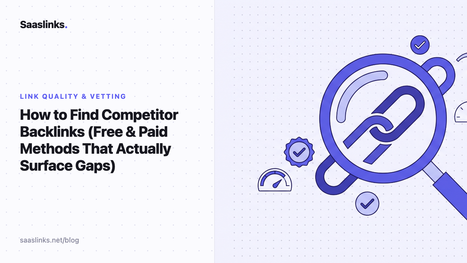 How to Find Competitor Backlinks (Free & Paid Methods That Actually Surface Gaps)