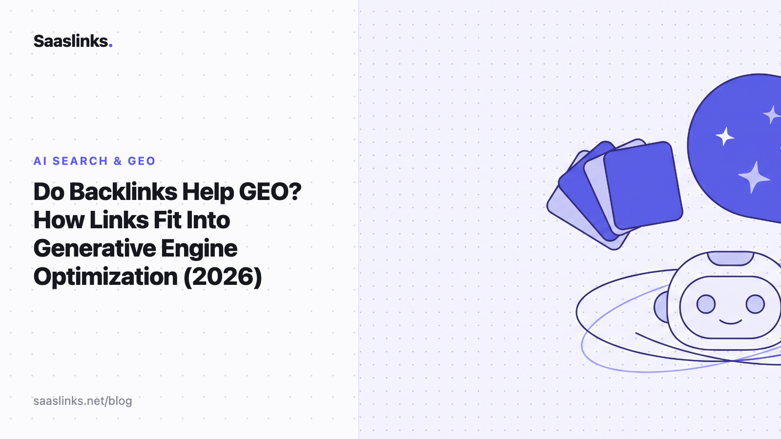 Do Backlinks Help GEO? How Links Fit Into Generative Engine Optimization (2026)