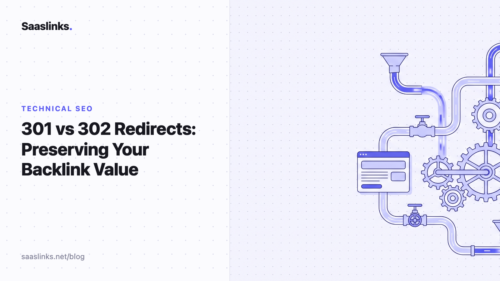 301 vs 302 Redirects: Preserving Your Backlink Value