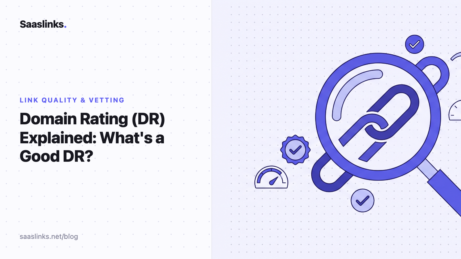 Domain Rating (DR) Explained: What's a Good DR?